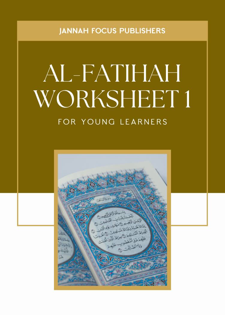 Al-Fatihah Worksheet 1